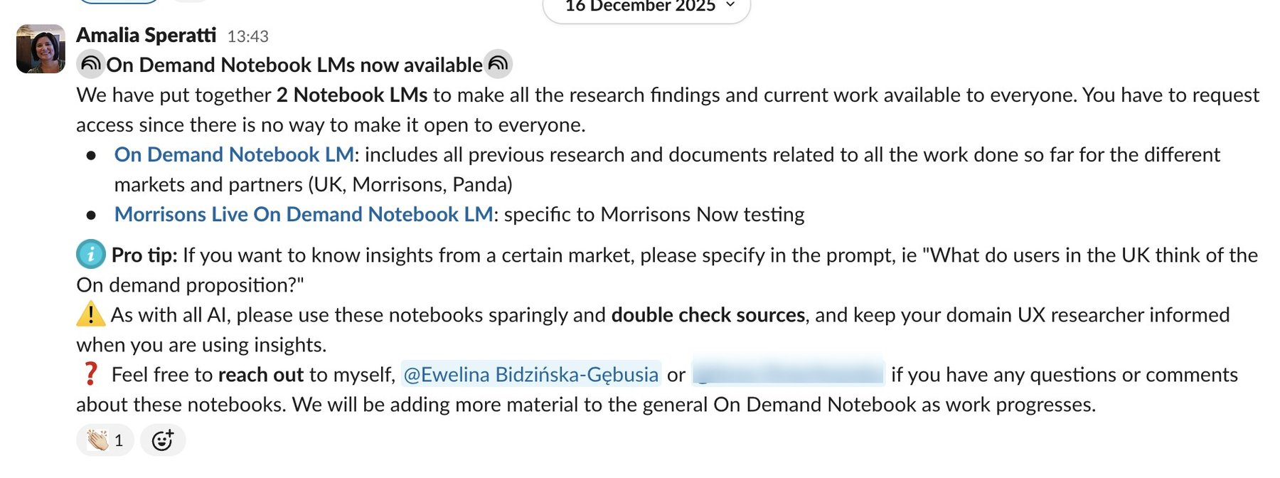 Slack announcement introducing the two On-Demand NotebookLMs, with a pro tip on specifying markets in prompts and a disclaimer to double-check sources